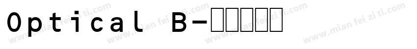 Optical B字体转换